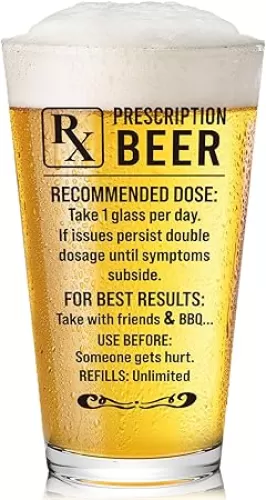 Prescription Beer Glasses Father’s Day Present for Dad Cool Gag Gifts for Men Beer Lovers Fathers Day Birthday Gift for Husband Brother Pharmacist Boyfriend Uncle Coworker Retired BBQ Party（16oz)