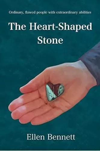 The Heart-Shaped Stone: Collection of Four Short Stories
