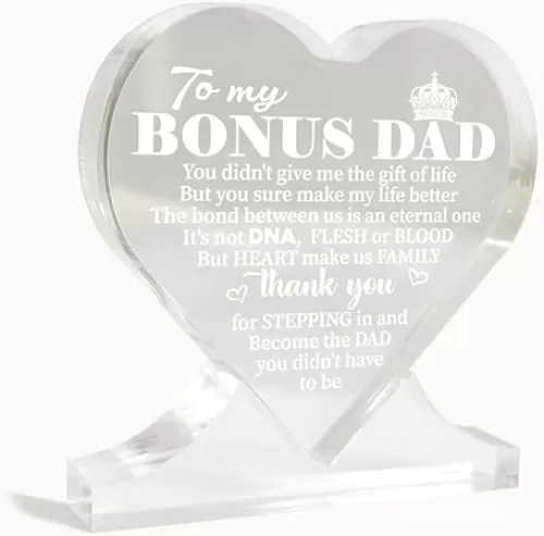 To My Bonus Dad Gifts, You Didnt Give Me The Gift of Life, Step Father Gifts, Stepdad Gift, Heart-Shaped Acrylic Sign, Acrylic Heart Gifts Decor Sign, Thank You Gifts for Father