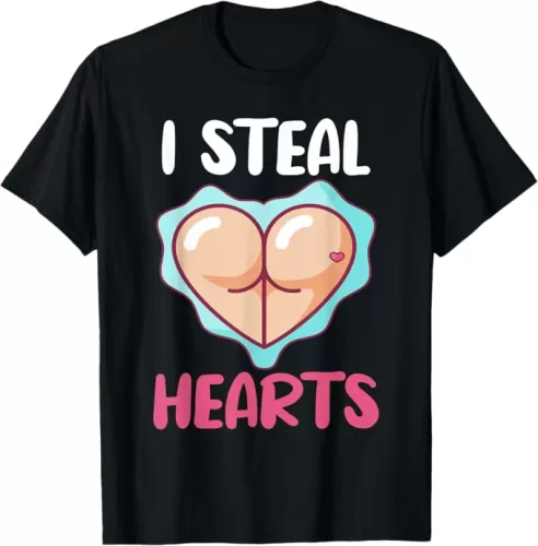 I Steal Hearts Shirt Valentines Day Cute Heart Shape Butt T-Shirt