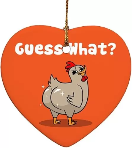 GRAPHICS & MORE Guess What Chicken Butt Funny Heart-Shaped Porcelain Holiday Christmas Tree Ornament - 2.8"