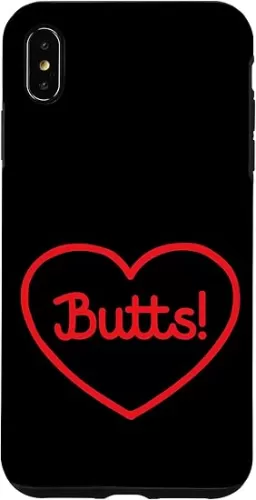 iPhone XS Max Butts! Cute I Love Butts Heart Shape Case