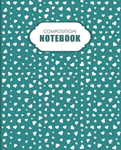 COMPOSITION NOTEBOOK HEART SHAPE, HEART SHAPE DESIGN INTERIOR COMPOSITION NOTEBOOK FOR GIRLS, HEART SHAPE COMPOSITION NOTEBOOK FOR TEENS, ADULTS, ... LINED NOTEBOOK HEART SHAPE, SIZE: 7.5X9.25