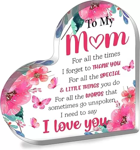 Mom Gifts from Daughters Sons Mothers Day Gifts for Mom Birthday Gift for Mother Acrylic Heart Sign Gift for Mother I Love You Mothers Presents Christmas Valentines Thanksgiving Day