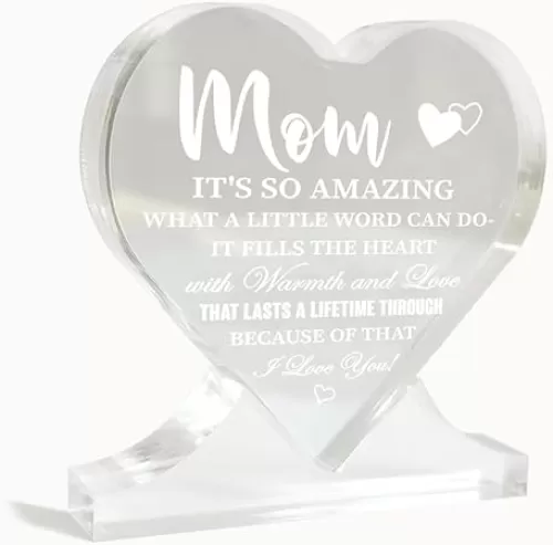 Moms Gift, Gifts for Mom, Heart-Shaped Acrylic Sign, Acrylic Heart Decor, It Fills the Heart with Warmth and Love That Lasts a Lifetime Through, Acrylic Heart Gift, Gifts for Mother's Day Christmas