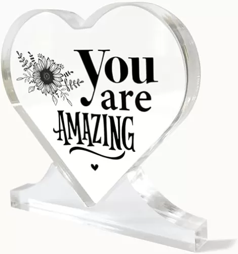 You are Amazing Sign, Acrylic Heart Gifts Decor Sign, Inspirational Gift, Acrylic Table Centerpieces, Inspirational Gifts for Coworker Boss, Acrylic Heart Keepsake, Heart-Shaped Acrylic Sign
