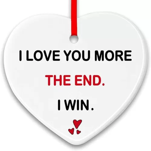 I Love You More Heart Ornament – Funny Gift for Mom, Dad, Wife, Girlfriend – Perfect for Mother’s Day, Father’s Day, Anniversary, Wedding Keepsake, Birthday, Couples, Romantic Gift for Her & Him