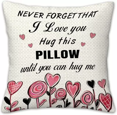 Lover Pillow Cover Never Forget That I Love You Hug This Pillow Until You Can Hug Me, Mother