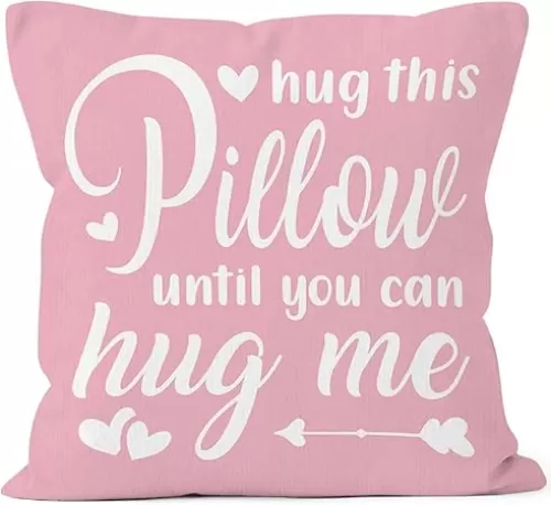 Pink Long Distance Relationship Valentine Throw Pillow Cover 18x18 Gifts for Girlfriend, Hug This Pillow Until You Can Hug Me Decor Decorative Pillow Case Pillowcase for Bedroom