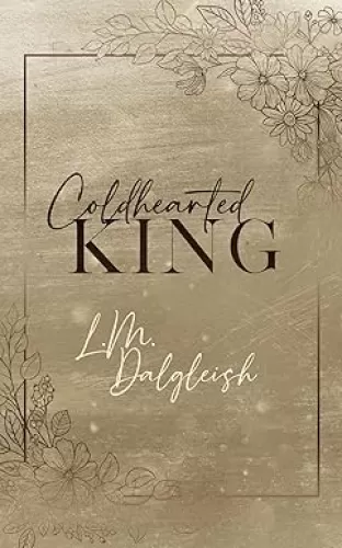 Coldhearted King (Discreet Cover): A Billionaire Workplace Romance (Empty Kingdom)