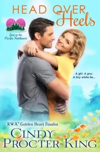 Head Over Heels (Love in the Pacific Northwest Romance)