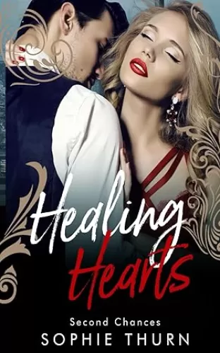 Healing Hearts: Second Chances