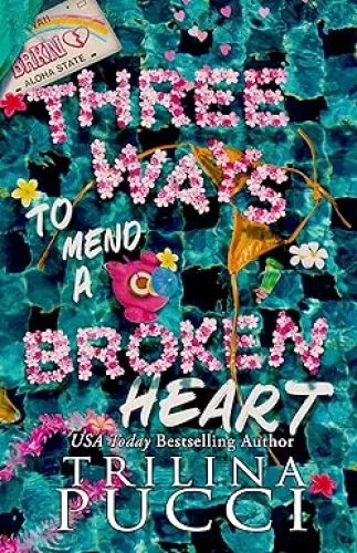Three Ways to Mend a Broken Heart: A fake dating novella (Touchdown Love Book 2)