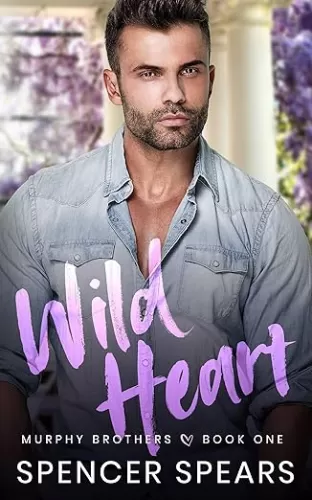 Wild Heart (Murphy Brothers Book 1)