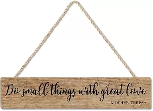 Do Small Things With Great Love Hanging Wooden Plaque, Inspirational Sign for Home Office Hospital Decor Wall, Mother Teresa Quote Sign, Prayer Religious Gifts for Family Friend
