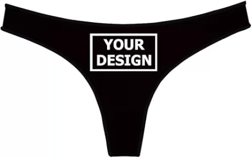 Custom Thong For Women, Unisex Personalized Panties, Design Your Underwear, DIY Print Thongs for Events for Wife