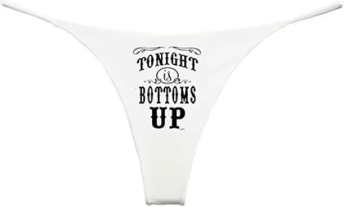 Tonight Is Bottoms Up Thong Country and Western Panty