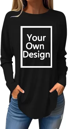 Women Custom Shirts Long Sleeve T Shirts Loose Round Neck Tunic, Your Own Design, Add Text/Photo/Image/Logo