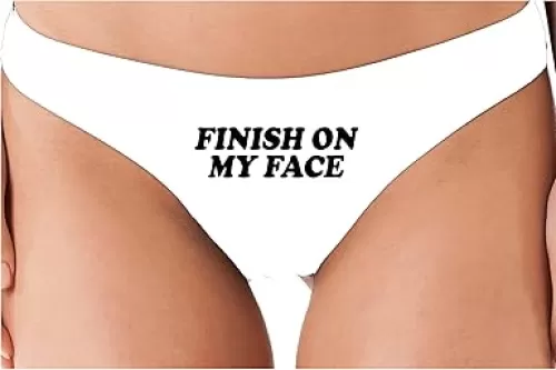 Knaughty Knickers Finish On My Face Cum On Me Cumslut Porn Star Facial Slut White Soft Cotton thong Adult Flirty Fun