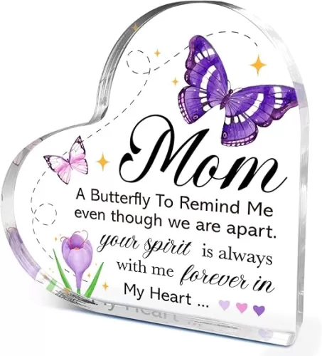 Butterlfy Mom Gifts, Thank You Gifts for Moms Mother's Day Birthday Christmas, Unique Mother Gift Ideas, Your Spirit is Always with Me Forever in My Heart Acrylic Heart Plaque