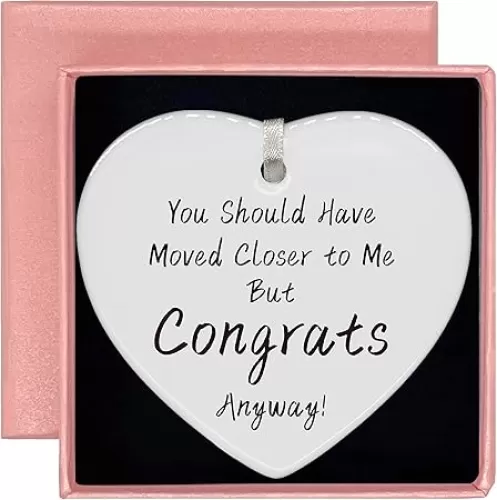 Congrats Homeowner Gift-Happy New Home Gift-First Time New House Present, Housewarming Ideas Presents-Bought A House-Heart Shaped Ornament with Box-You Should Have Moved Closer