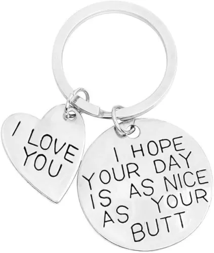 ShiQiao Spl I Hope Your Day Is As Nice As Your Butt Keychain Boyfriend Girlfriend Gifts Keyring I Love You Wife Husband Gifts