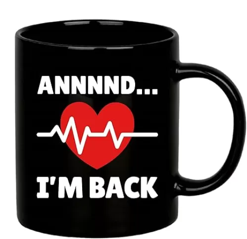 Annnnd…I’m Back Recovery Gifts Heart Surgery Heart Attack Survivor Heartbeat For Coronary Artery Patient From Doctor Nurse Ceramic Mug 11 oz Black