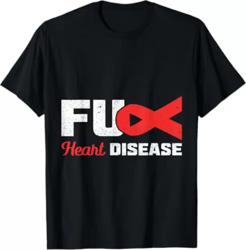 FU heart disease Cardiologist T-Shirt