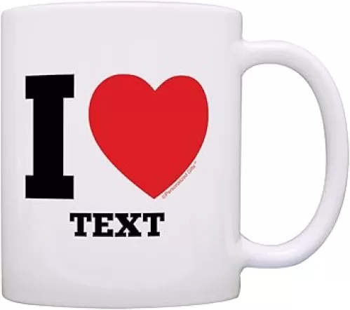 Personalized Gifts Custom Love Gifts I Heart Add Your Text 11oz Ceramic Coffee Mug with Handle