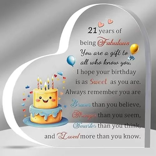 Acrylic Plaques Inspirational 21st Birthday Gifts for twenty-one-year-old Women Men Heart-Shaped Signs Birthdate Gift Encourage Appreciate Heart Signs for Him Her Friends Sister Son Daughter Keepsakes