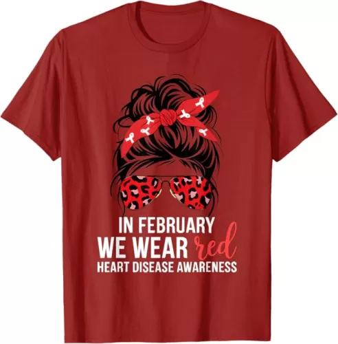 In February We Wear Red CHD Heart Disease Awareness Women T-Shirt